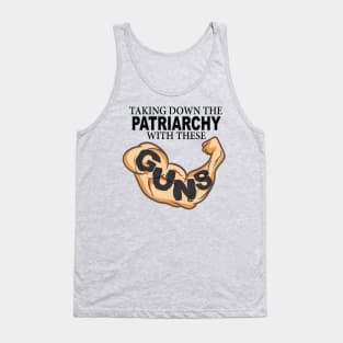 Taking Down the Patriarchy With These GUNS Tank Top